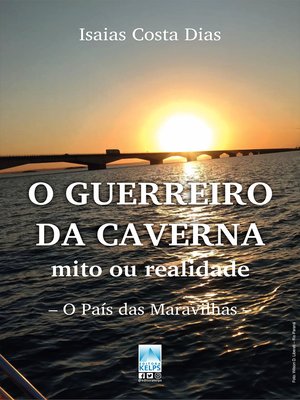 cover image of O GUERREIRO DA CAVERNA – mito ou realidade